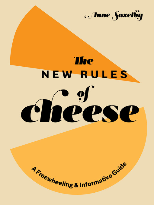 Cover image for The New Rules of Cheese
